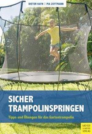 Cover for Hayn · Sicher Trampolinspringen (Book)