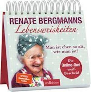 Cover for Renate Bergmann · Renate Bergmanns Lebensweisheiten. Man ist eben so alt, wie man ist! (Paperback Book) (2022)