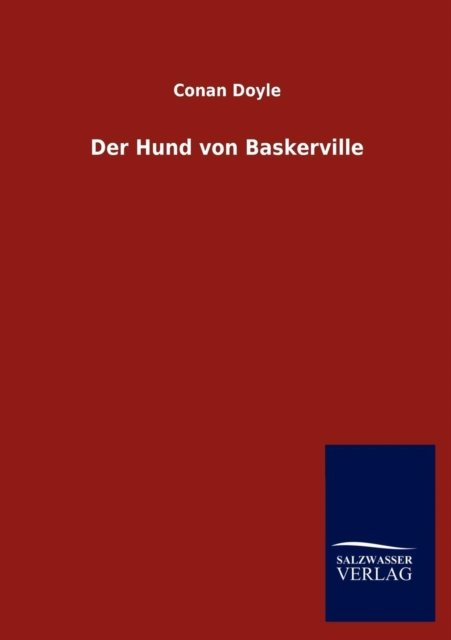 Cover for Conan Doyle · Der Hund Von Baskerville (Paperback Bog) [German edition] (2013)