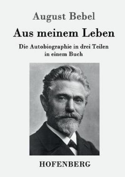 Cover for Bebel · Aus meinem Leben (Book) (2016)