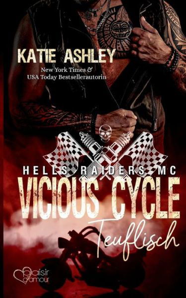 Vicious Cycle: Teuflisch - Katie Ashley - Kirjat - Plaisir D'Amour Verlag - 9783864954573 - tiistai 9. kesäkuuta 2020