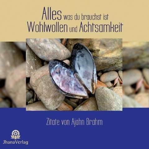 Cover for Brahm · Alles was du brauchst ist Wohlwol (Book)