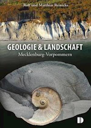 Bildband Geologie & Landschaft (Demmler) - Rolf Reinicke - Książki - Demmler Verlag - 9783944102573 - 1 maja 2023