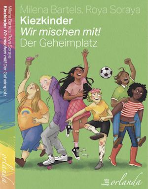 Cover for Milena Bartels · Kiezkinder – Wir mischen mit! (Book) (2024)