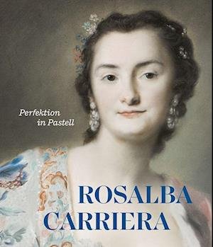 Cover for Roland Enke · Rosalba Carriera (Book) (2023)