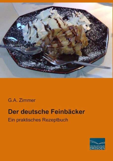 Cover for Zimmer · Der deutsche Feinbäcker (Book)