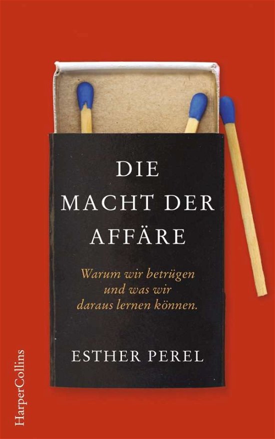 Cover for Perel · Die Macht der Affäre (Buch)