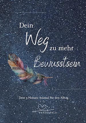 Cover for Melanie Schulz · Dein Weg zu mehr Bewusstsein (Book) (2023)