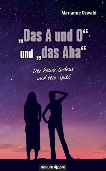 Cover for Oswald · &quot;Das A und O&quot; und &quot;das Aha&quot; (Bok) (2020)