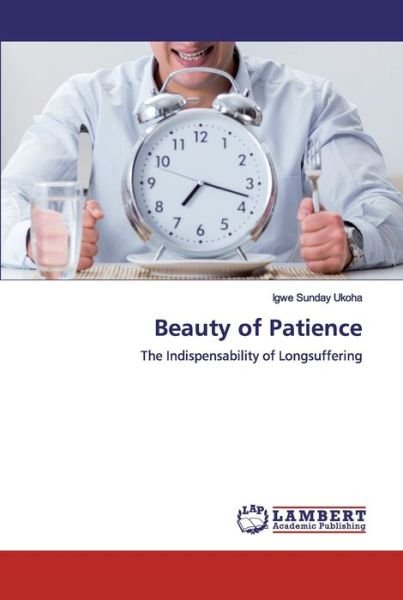 Cover for Ukoha · Beauty of Patience (Book) (2019)