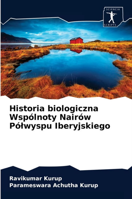 Cover for Ravikumar Kurup · Historia biologiczna Wspolnoty Nairow Polwyspu Iberyjskiego (Pocketbok) (2020)