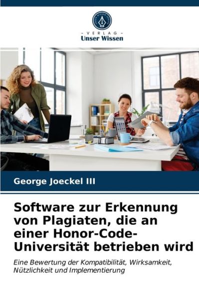 Cover for III George Joeckel · Software zur Erkennung von Plagiaten, die an einer Honor-Code-Universitat betrieben wird (Paperback Book) (2021)