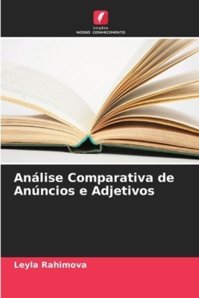 Cover for Leyla Rahimova · Analise Comparativa de Anuncios e Adjetivos (Paperback Book) (2021)