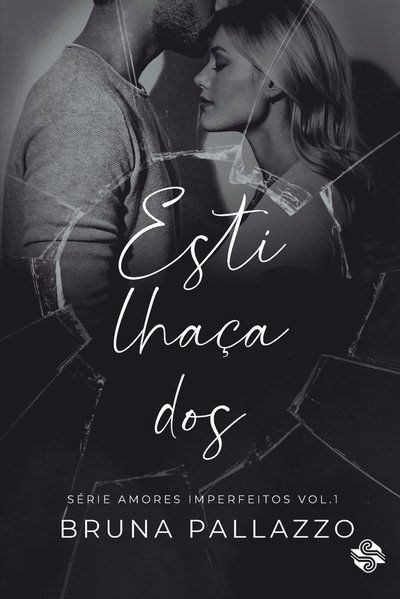 Cover for Ler Editorial · Estilhaçados (Paperback Book) (2022)