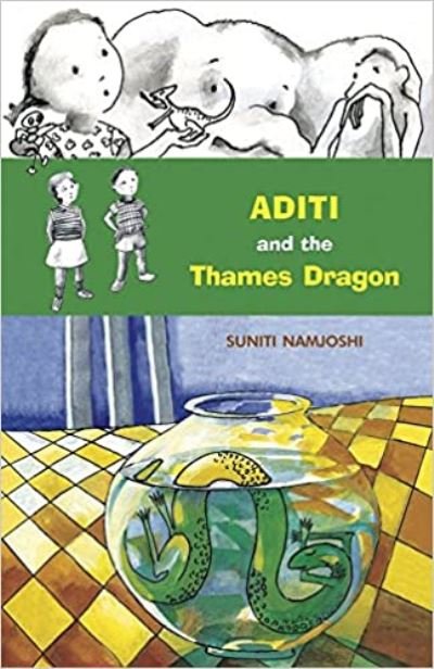 Cover for Suniti Namjoshi · Aditi and the Thames Dragon (Paperback Book) (2021)