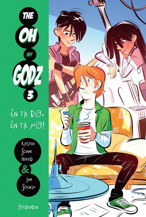 Cover for Kirsten Sonne Harild; Jan Solheim · The Oh My Godz: The Oh My Godz 3 - Én til dig, én til mig (Bound Book) [1.º edición] (2016)