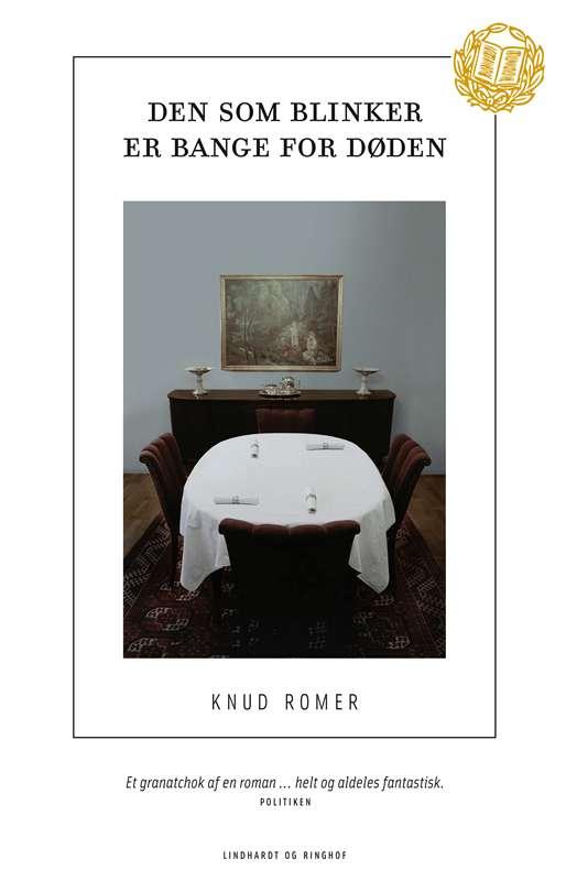 Cover for Knud Romer · Den som blinker er bange for døden (Sewn Spine Book) [5. Painos] (2016)