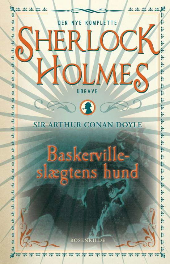 Cover for Arthur Conan Doyle · Sherlock Holmes: Baskerville-slægtens Hund (Sewn Spine Book) [1st edition] (2016)