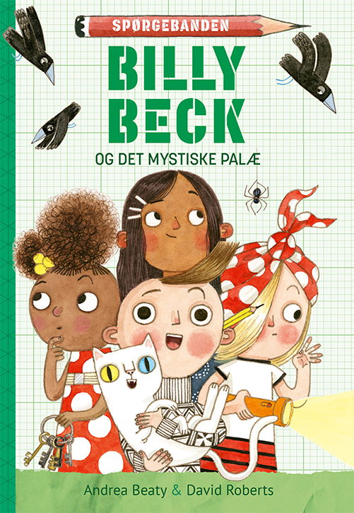 Cover for Andrea Beaty · Spørgebanden: Spørgebanden: Billy Beck og det mystiske palæ (Indbundet Bog) [1. udgave] (2021)