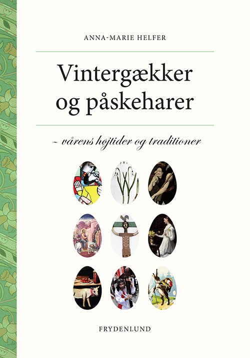 Cover for Anna-Marie Helfer · Vintergækker og påskeharer (Bound Book) [1th edição] [Indbundet] (2015)