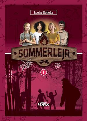 Cover for Louise Roholte · Sommerlejr: Sommerlejr 1 (Gebundenes Buch) [1. Ausgabe] (2021)