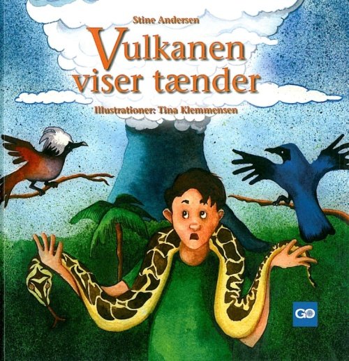 Cover for Stine Andersen · GO faglig læsning¤Nils-bøgerne: Vulkanen viser tænder (Innbunden bok) [1. utgave] (2007)