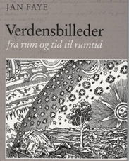 Verdensbilleder - Jan Faye - Bücher - Aarhus Universitetsforlag - 9788779343573 - 26. September 2008