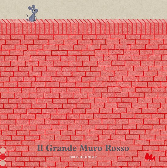 Cover for Britta Teckentrup · Il Grande Muro Rosso. Ediz. A Colori (Book)