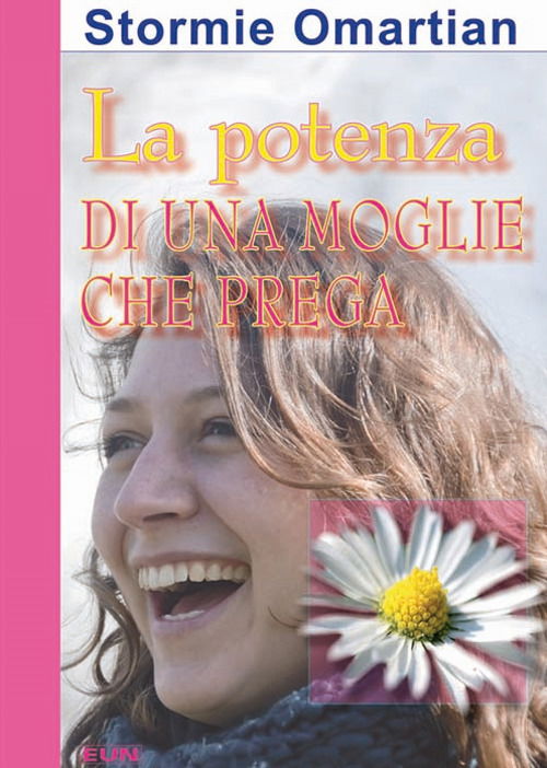 Cover for Stormie Omartian · La Potenza Di Una Moglie Che Prega (Book)