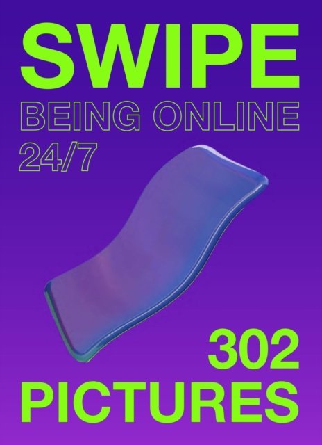 Cover for Mieke Gerritzen · Swipe: Being online 24/7 (Taschenbuch) (2022)