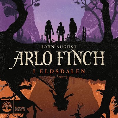 Cover for John August · Arlo Finch: Arlo Finch i Eldsdalen (Lydbok (MP3)) (2018)