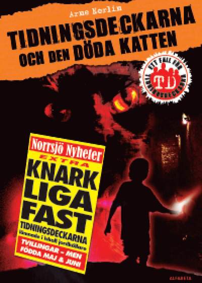 Cover for Arne Norlin · Tidningsdeckarna och den döda katten (Audiobook (MP3)) (2023)