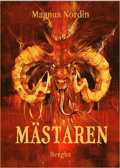 Cover for Magnus Nordin · Mästaren (Inbunden Bok) (2022)