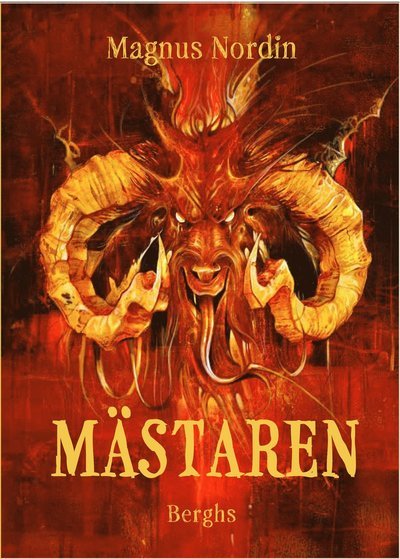 Cover for Magnus Nordin · Mästaren (Bound Book) (2022)