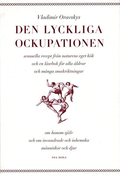 Cover for Vladimir Oravsky · Den lyckliga ockupationen (Book) (2000)