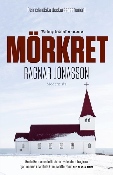 Cover for Ragnar Jónasson · Hulda Hermannsdóttir: Mörkret (Inbunden Bok) (2018)
