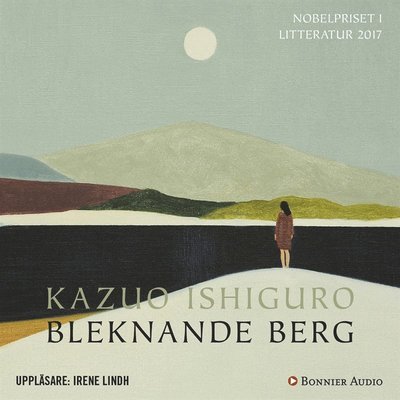Cover for Kazuo Ishiguro · Bleknande berg (Audiobook (MP3)) (2018)