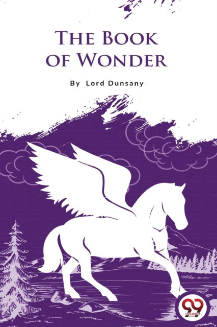 Cover for Lord Dunsany · The Book of Wonder (Paperback Book) (2022)