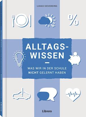 Cover for Lukas Sieverding · Alltagswissen (Book) (2024)