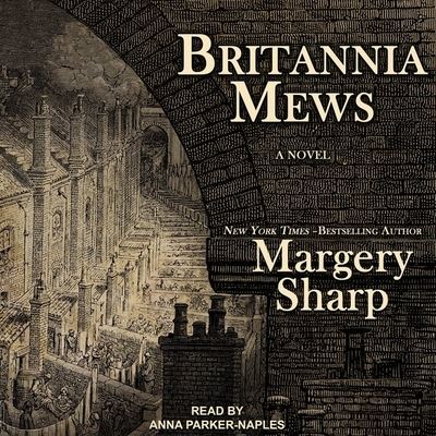 Cover for Margery Sharp · Britannia Mews (CD) (2018)