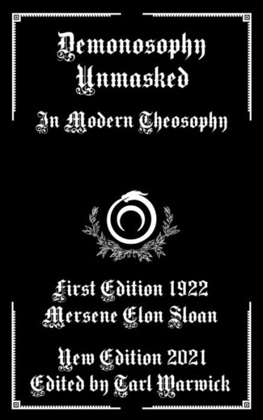 Cover for Mersene Elon Sloan · Demonosophy Unmasked: In Modern Theosophy (Paperback Book) (2021)