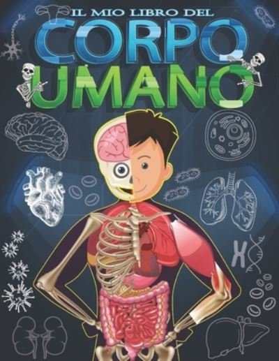 Cover for Pixa Education · Il mio libro del corpo umano: Per bambini a partire da 5 anni (Paperback Book) (2021)