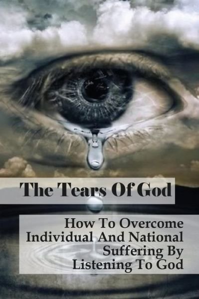 Cover for Nia Bruk · The Tears Of God (Paperback Book) (2021)