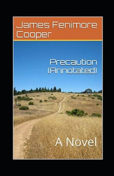 Cover for James Fenimore Cooper · Precaution annotated (Paperback Book) (2021)