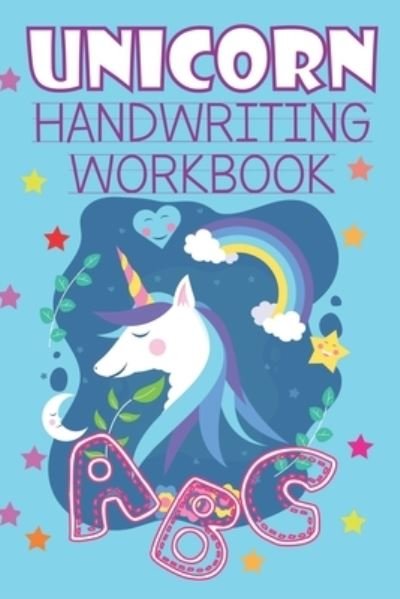Cover for Unicorn Handwriting Workbook Publishing · Unicorn Handwriting Workbook (Paperback Bog) (2020)