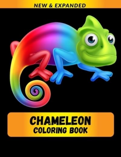 Cover for Abir · Chameleon Coloring Book (NEW &amp; EXPANDED) (Paperback Book) (2020)