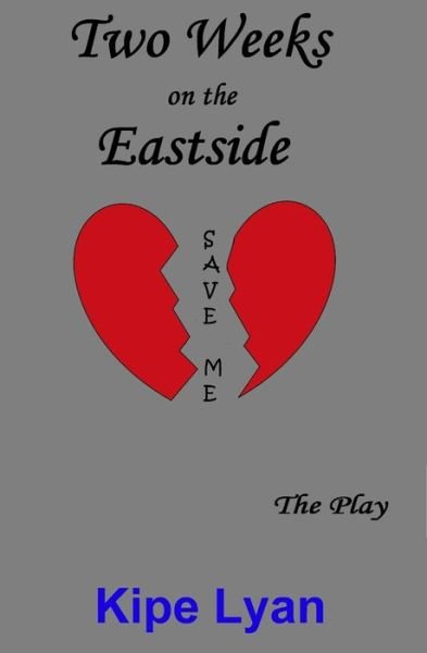 Cover for Kipe Lyan · Two Weeks on the Eastside (Paperback Book) (2020)