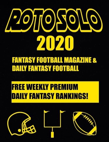 Cover for Roto Solo · Roto Solo 2020 Fantasy Football and Daily Fantasy Football Magazine (Paperback Book) (2020)