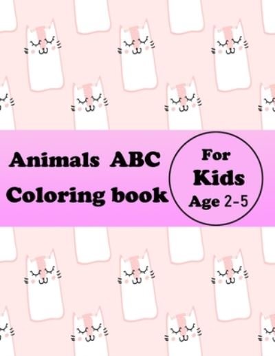 Cover for Zowa Animals · Animals ABC Coloring Book for kids 2-5 (Paperback Book) (2020)