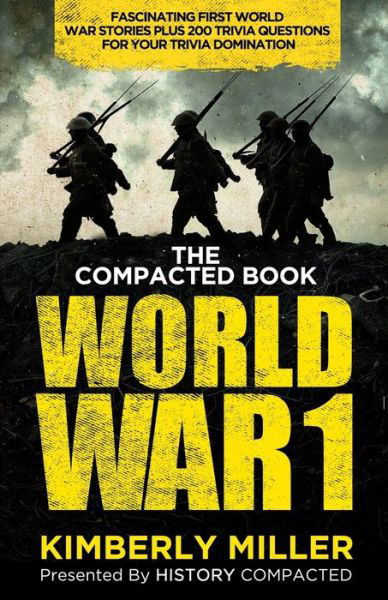 Cover for History Compacted · The Compacted Book of World War 1 (Taschenbuch) (2020)